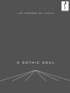 Cover image for A Gothic Soul